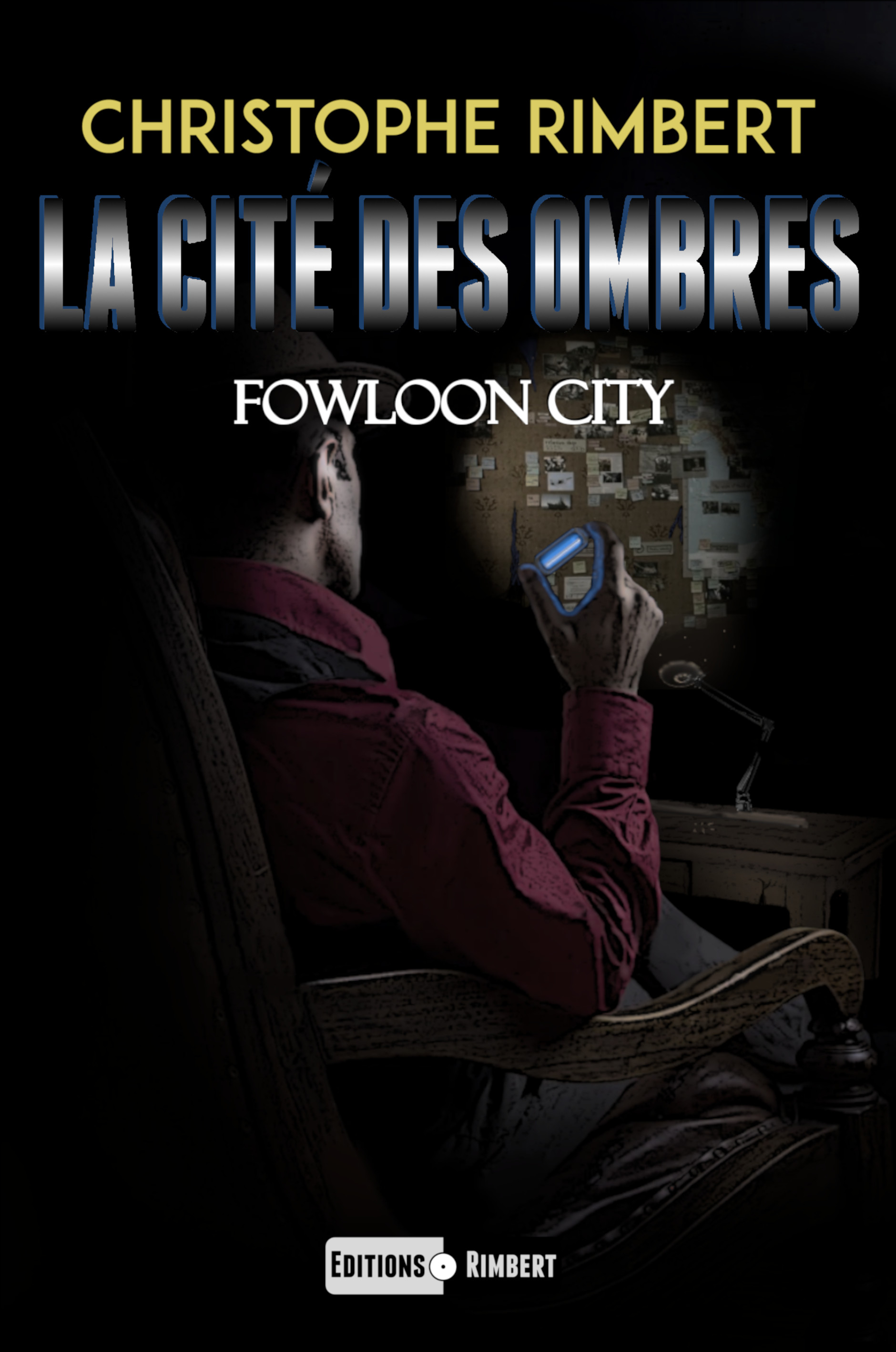 Fowloon City - La Cité des Ombres